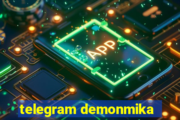 telegram demonmika